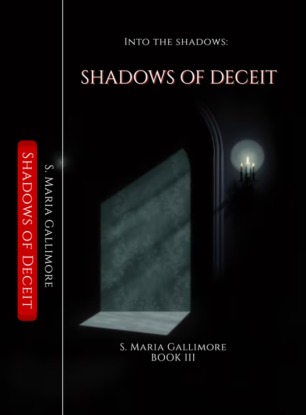 Into The Shadows: Shadows of Deceit-COMING SOON