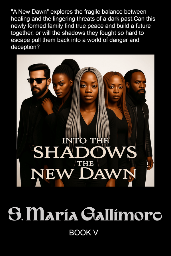 Into The Shadows: The New Dawn-COMING SOON