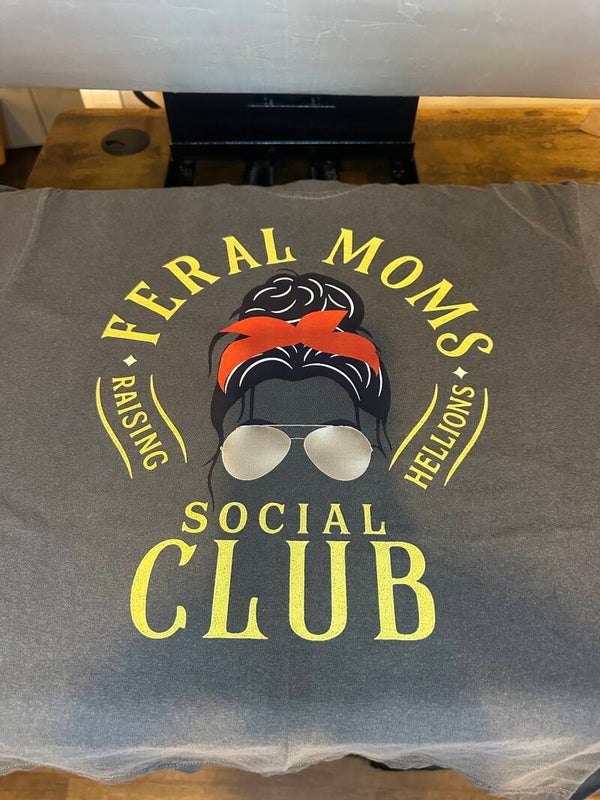 Feral Moms Social Club $15