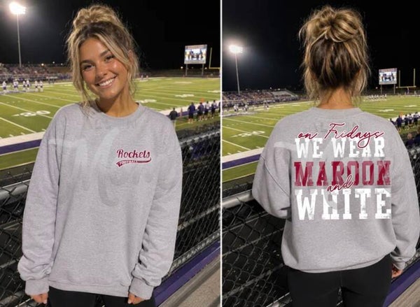 On Fridays We Wear Maroon and White