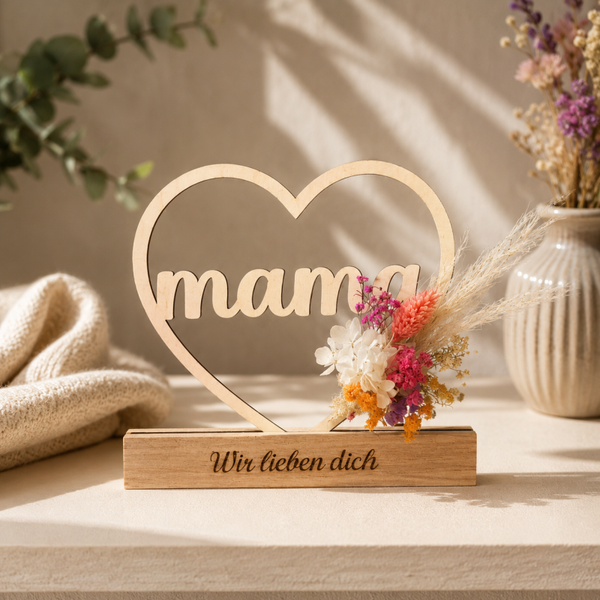 Herzaufsteller „Mama – Wir lieben dich“