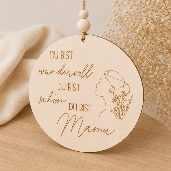 Deko-Schild „Mama ist wundervoll“
