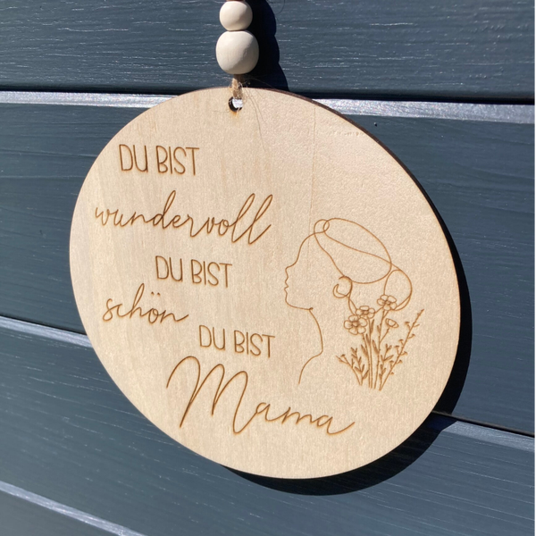 Deko-Schild „Mama ist wundervoll“