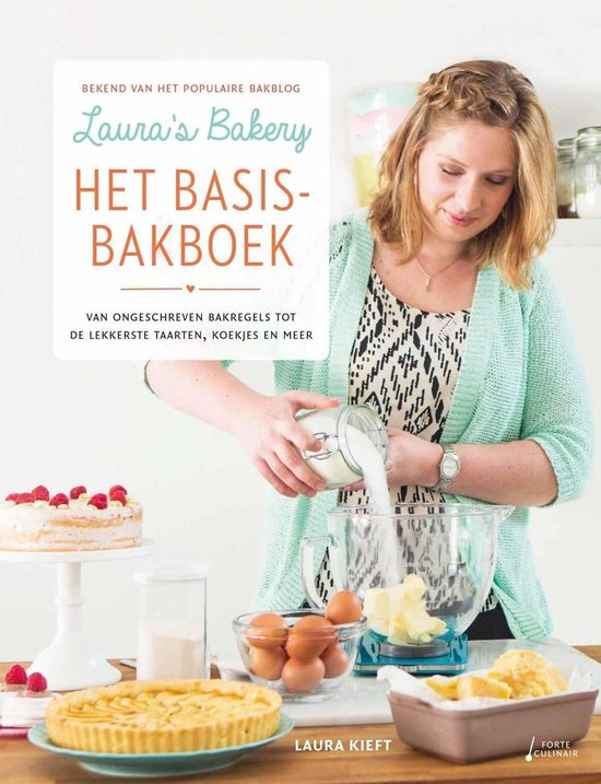 Het basis-bakboek Laura's Bakery
