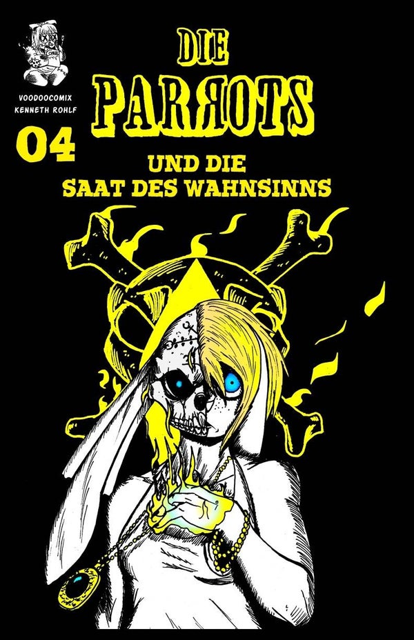 Die Parrots: Band 04 die Saat des Wahnsinns