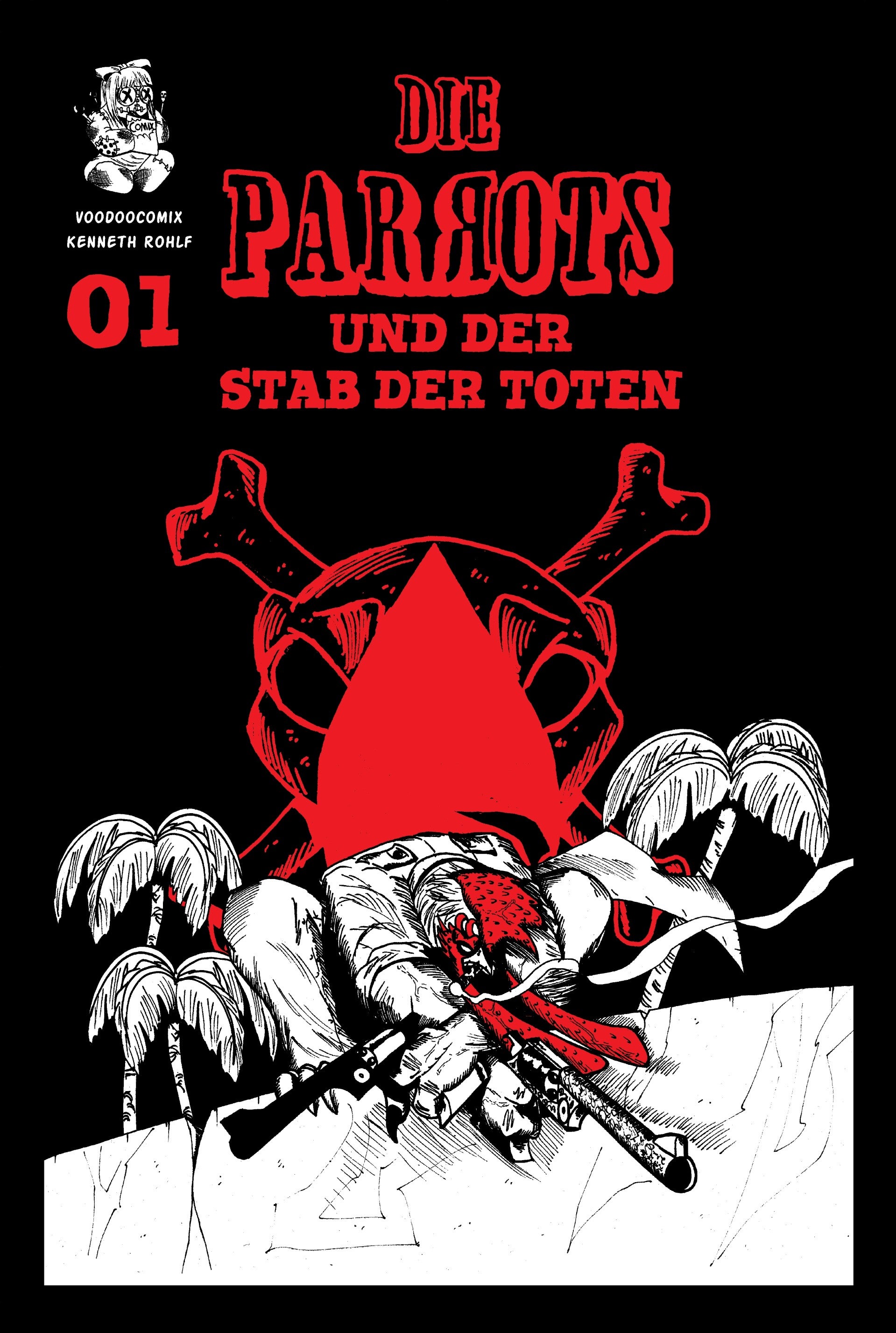Die Parrots Band 01 und der Stab der Toten