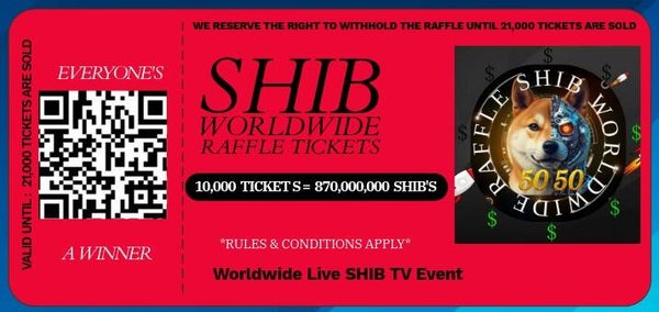 SHIB Raffle 10,000 tickets