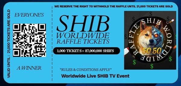 SHIB Raffle 1,000 tickets