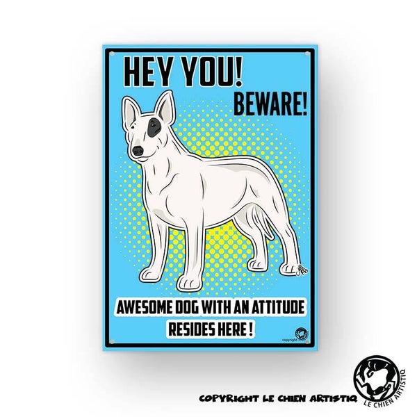 Bull Terrier ! waakbord COMIC ! 3 kleurslagen