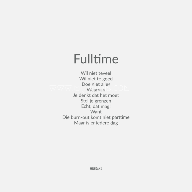 Ik realiseerde me tijdens mijn burn-out dat ik partime gewerkt had, maar nu fulltime een burn-out had.