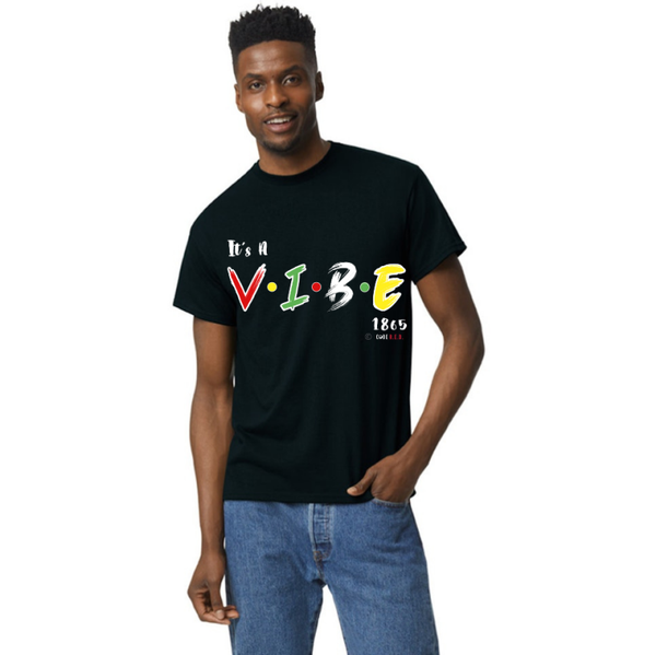 It’s a VIBE 1865 Tee