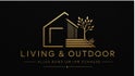 Living &amp; Outdoor