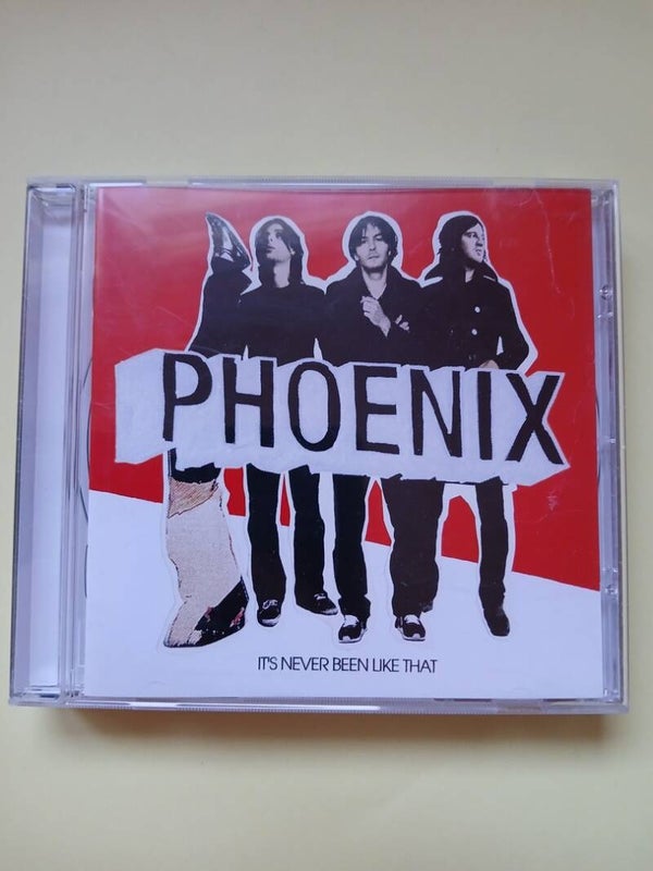 Phoenix : It S Never Been Like That
