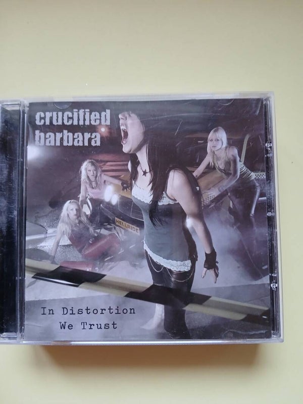 Crucified Barbara - In distortion we trust