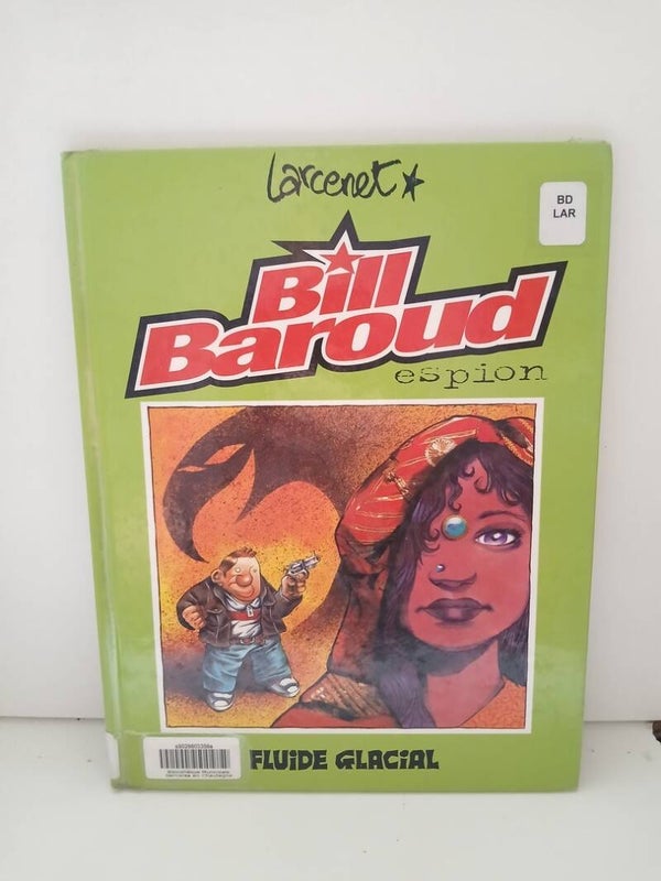Bill Baroud 1. Bill Baroud espion