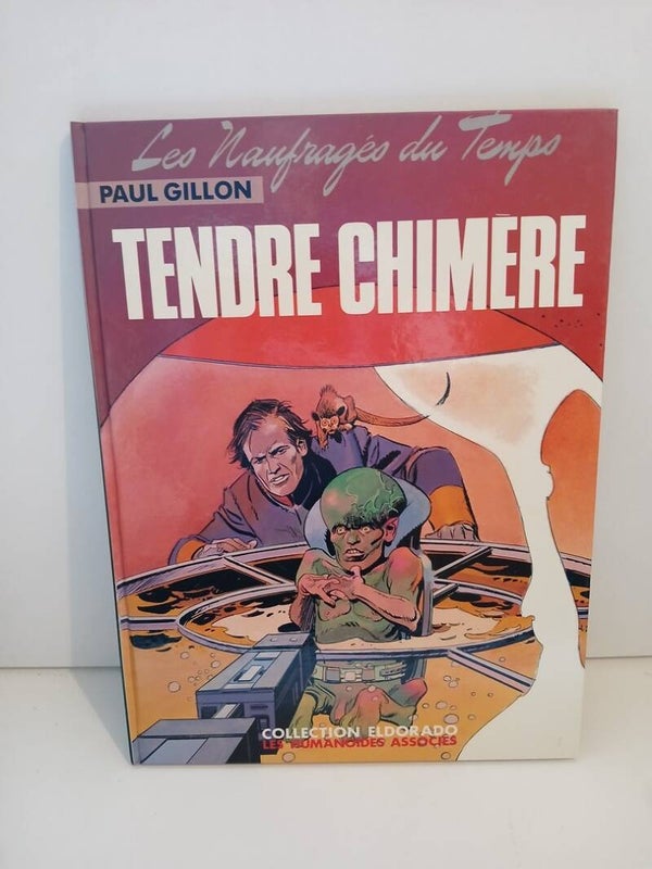 Les naufragés du temps 5. Tendre chimère