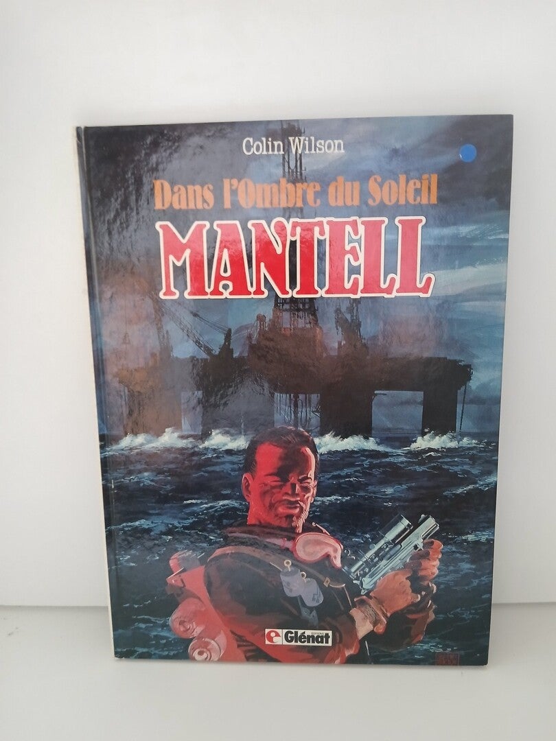 Dans l'ombre du soleil 2. Mantell