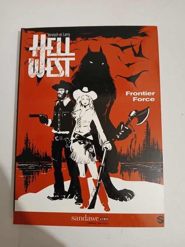 Hell West 1. Frontier Force