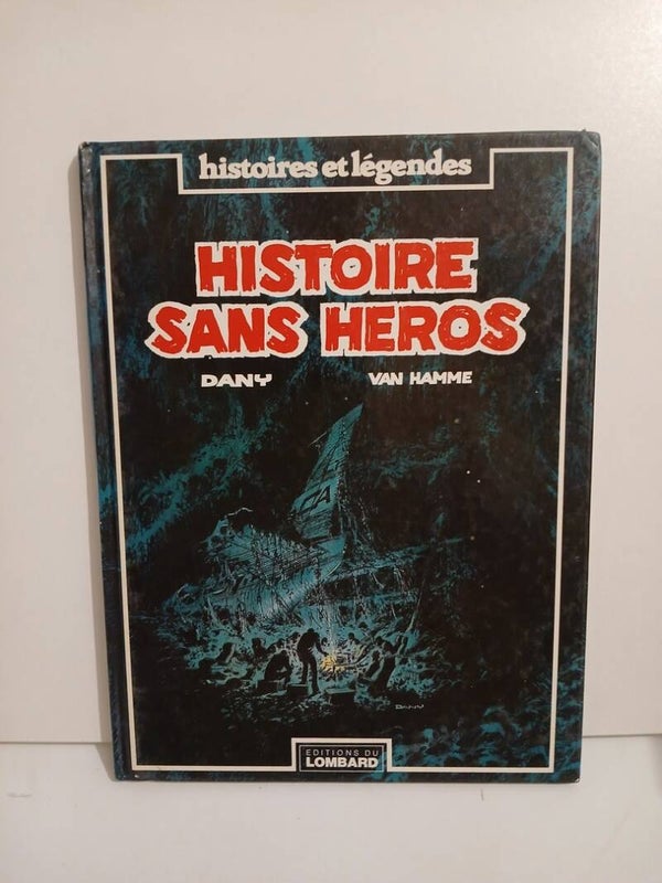 Histoire sans héros