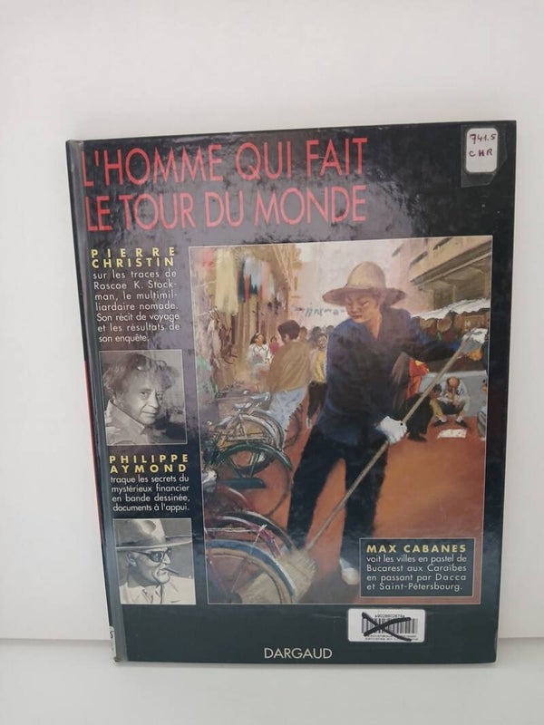 L'homme qui fait le tour du monde