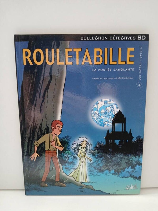 Rouletabille (Duchâteau/Swysen) 4. La poupée sanglante