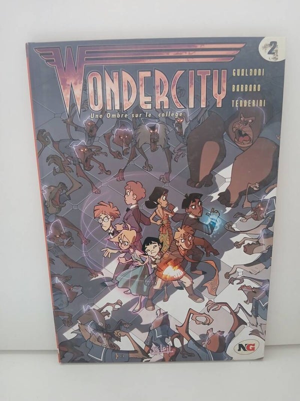 Wondercity 2. Une Ombre sur le collège