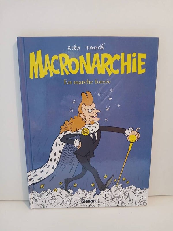 Macronarchie En marche forcée