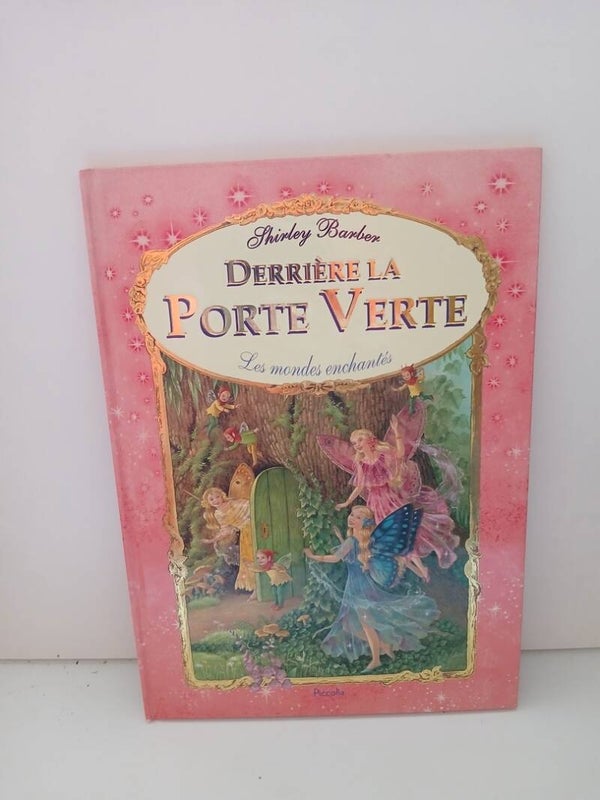 Derrière la porte verte