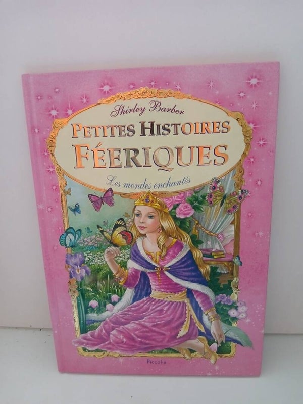 Petites histoires féeriques