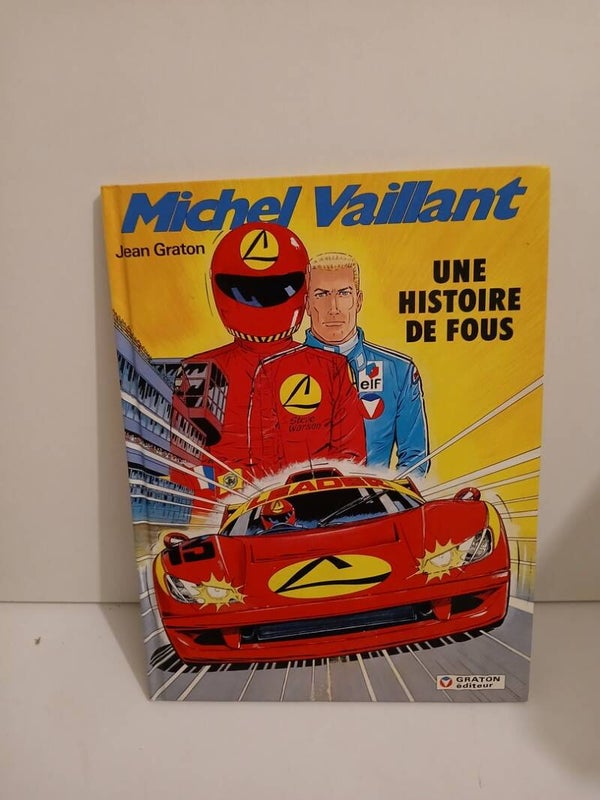 Michel Vaillant 55. Une histoire de fous