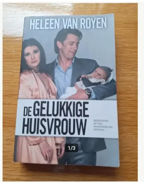Heleen van Royen - De gelukkige huisvrouw