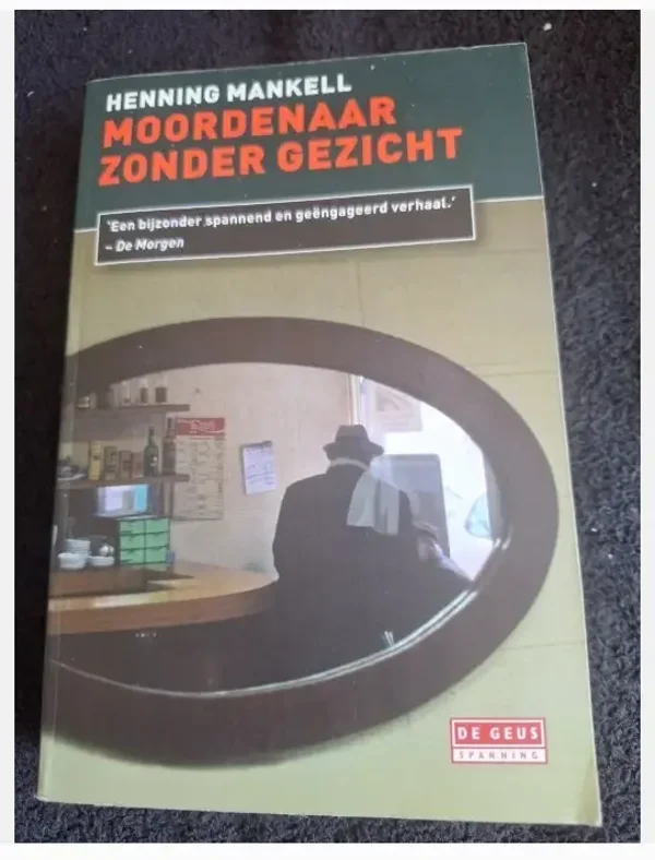 Henning Mankell - Moordenaar zonder gezicht