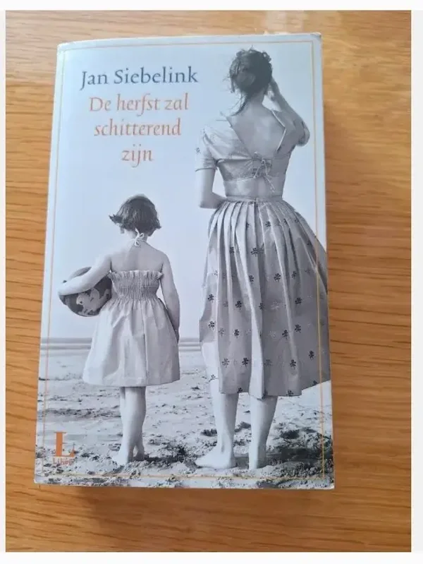 Jan Siebelink - De herfst zal schitterend zijn