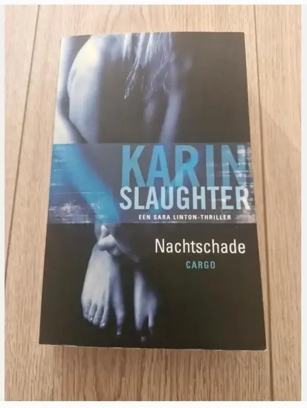 Karin Slaughter - Nachtschade