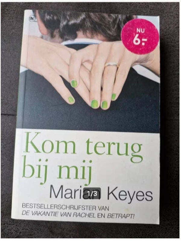 Marian Keyes - Kom terug bij mij