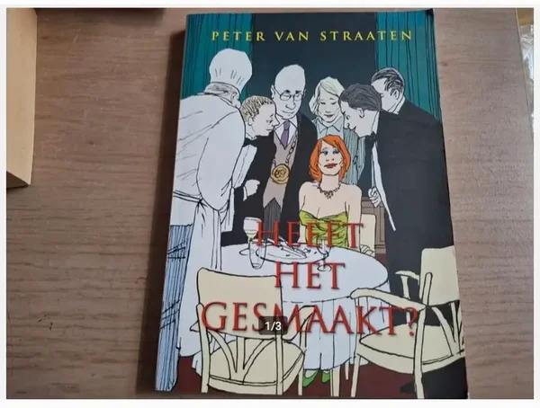 Peter van Straaten - Heeft het gesmaakt?