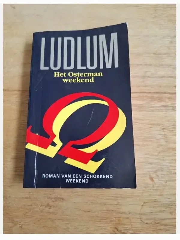 Robert Ludlum- Het Osterman weekend