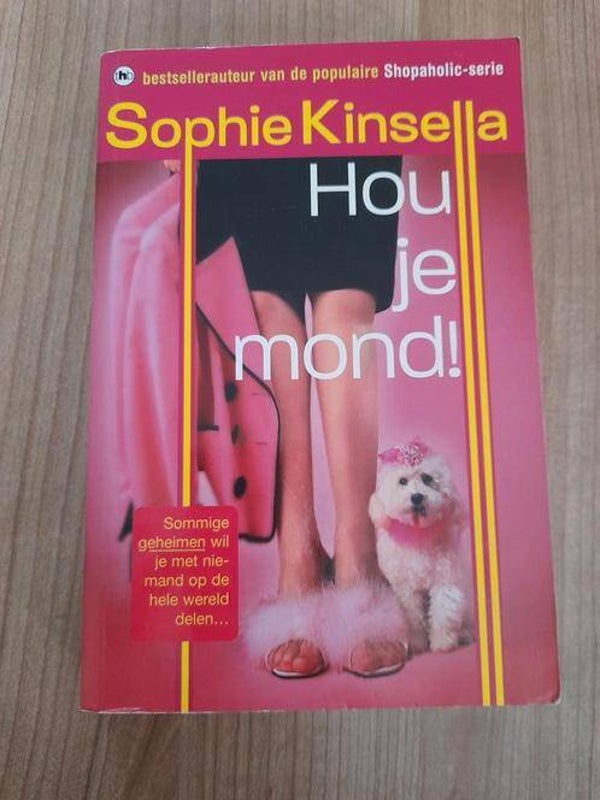 Sophie Kinsella - Hou je mond!