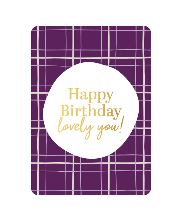 Kaart - Happy birthday lovely you!