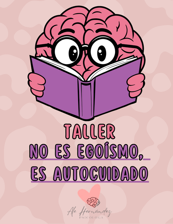 Taller Gratuito: No es egoísmo, es autocuidado