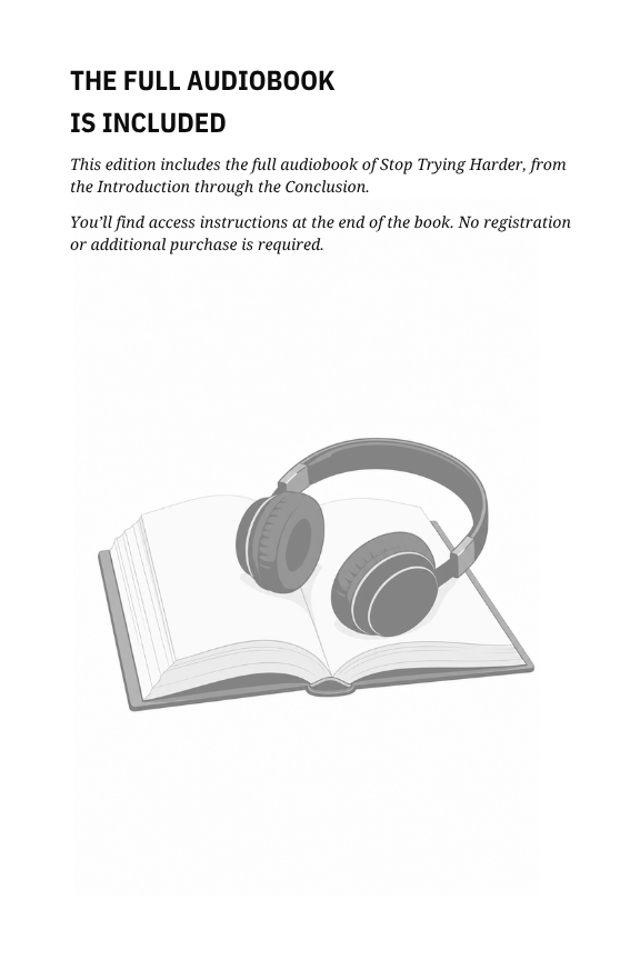 Full audiobook of Stop Trying Harder included with the book and accessible through the QR code inside