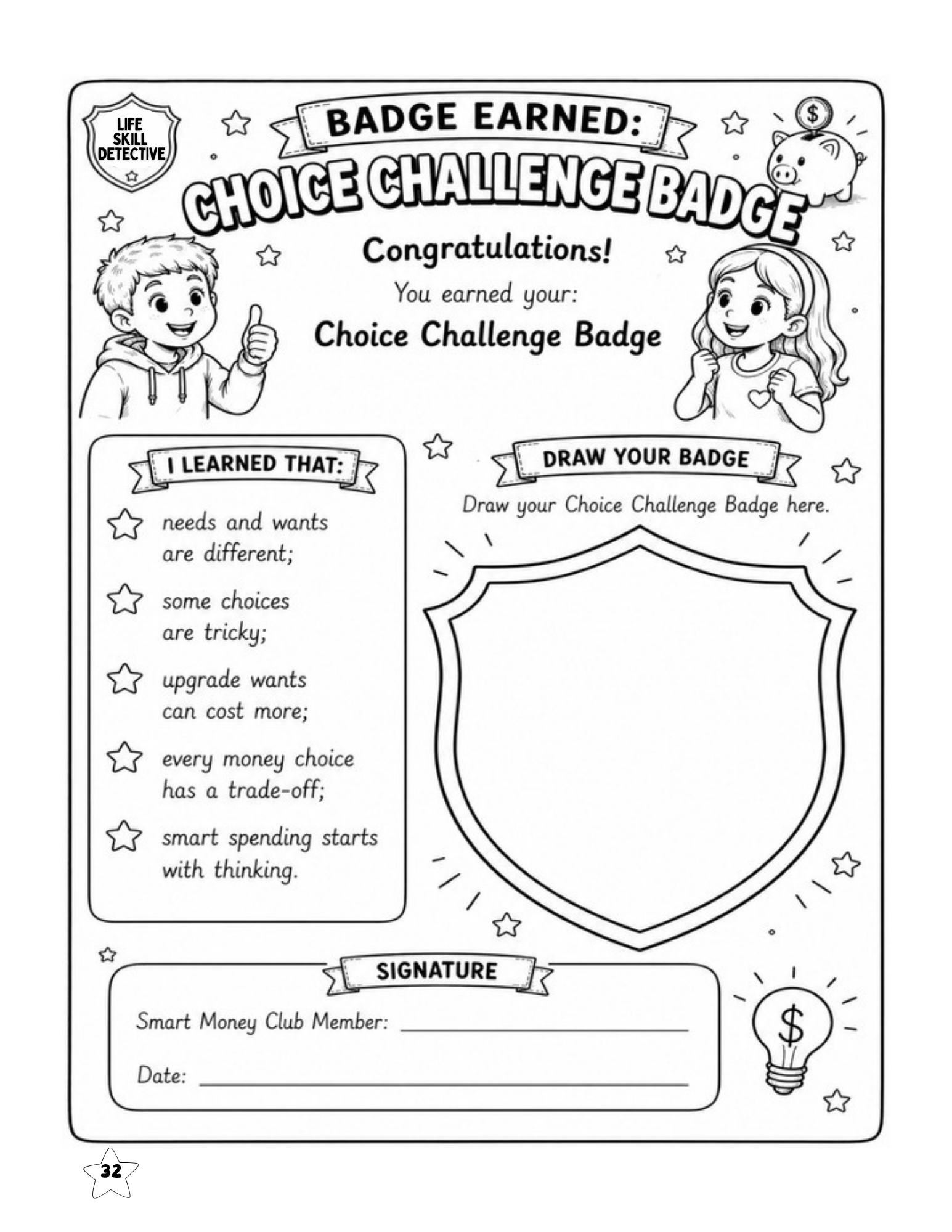 Choice Challenge Badge earned after completing Smart Money Detectives Mission 2