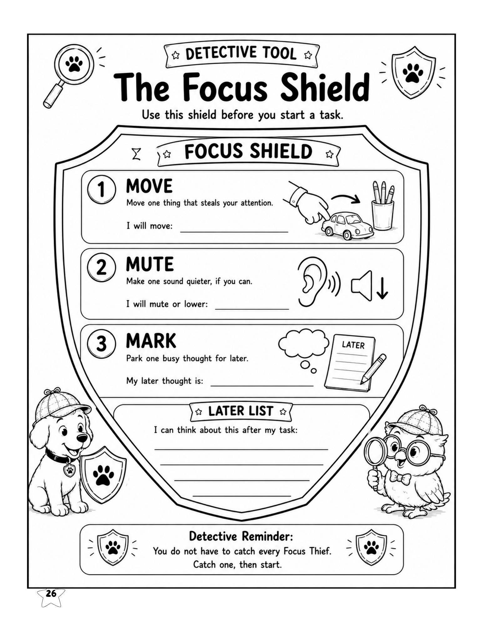 The Focus Shield detective tool using Move, Mute, and Mark strategies to manage distractions