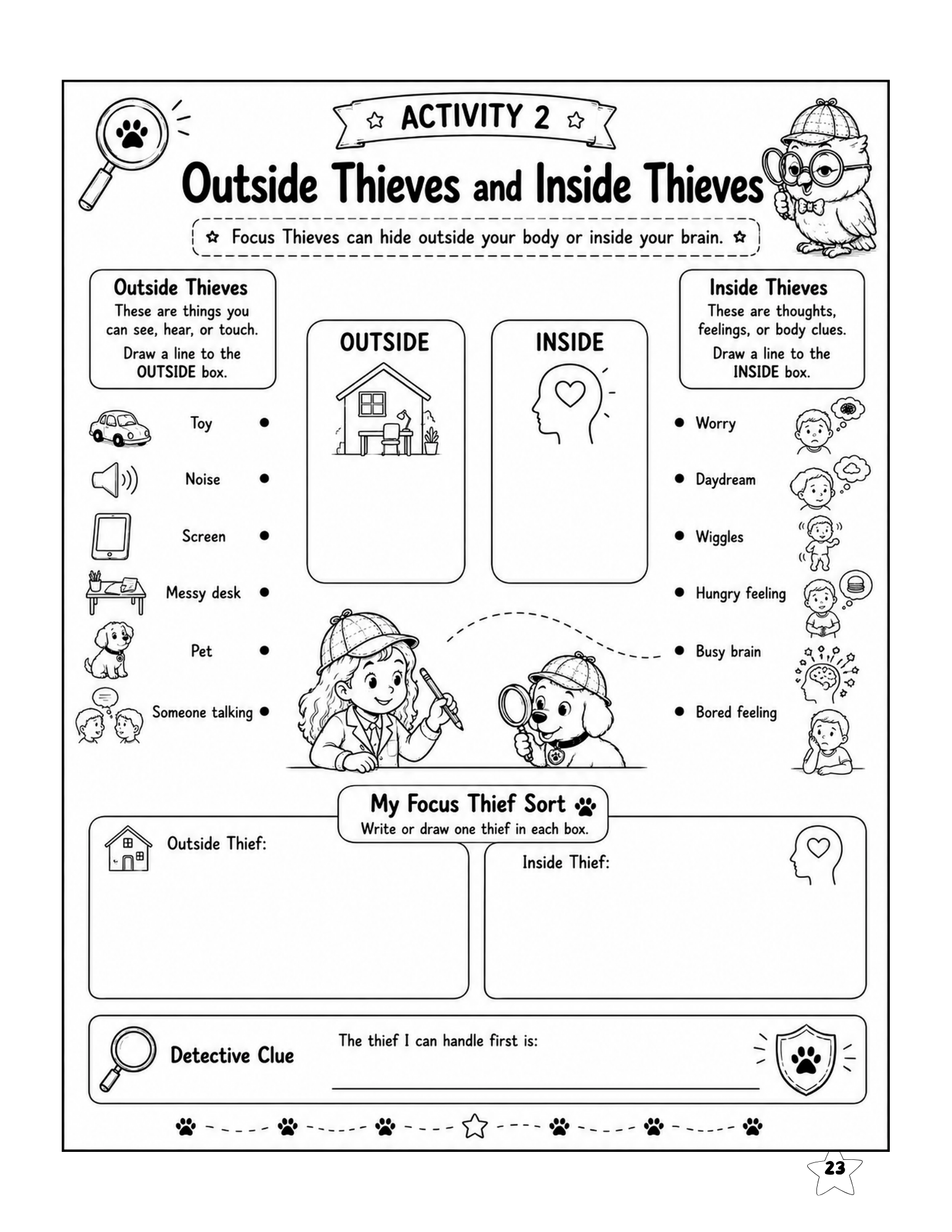 Focus activity helping kids distinguish between outside distractions and thoughts or feelings that distract from a task