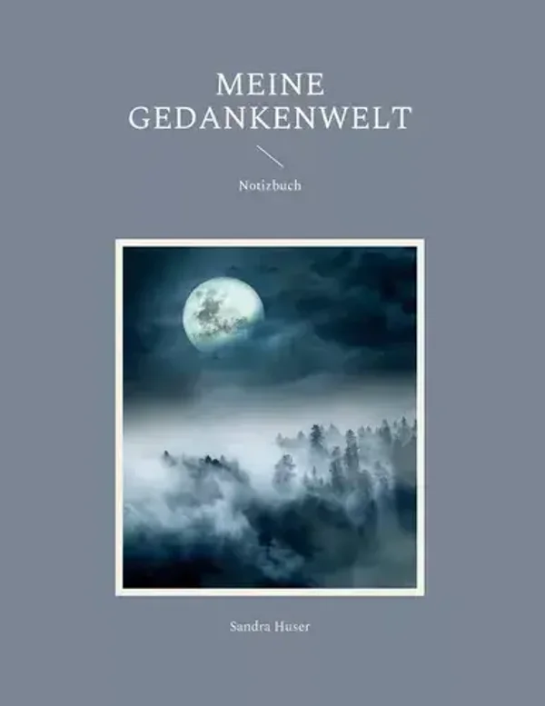 Notizbuch "Meine Gedankenwelt"