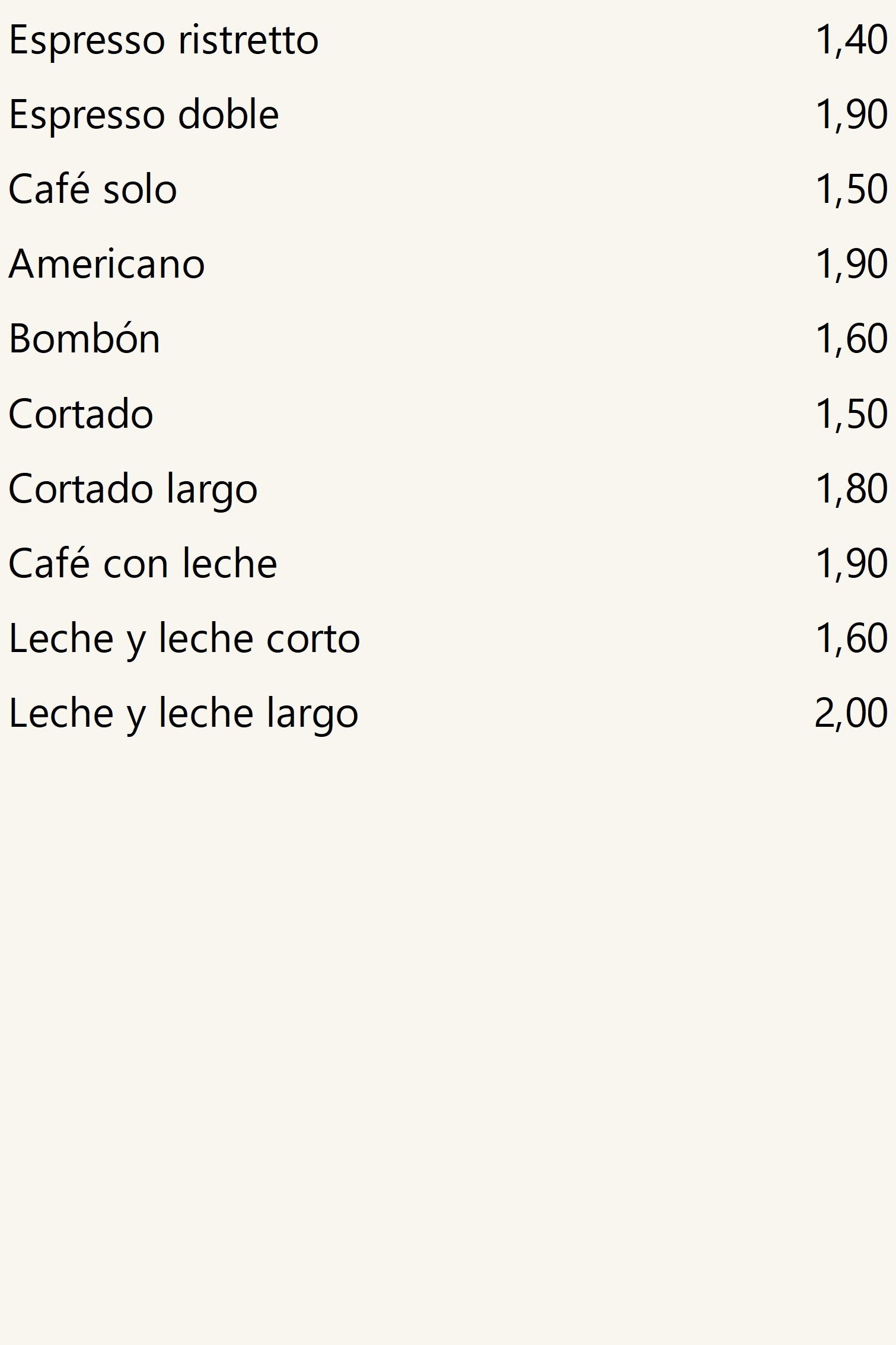 Los cafés de siempre, precios