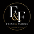 Fresh &amp; Famous