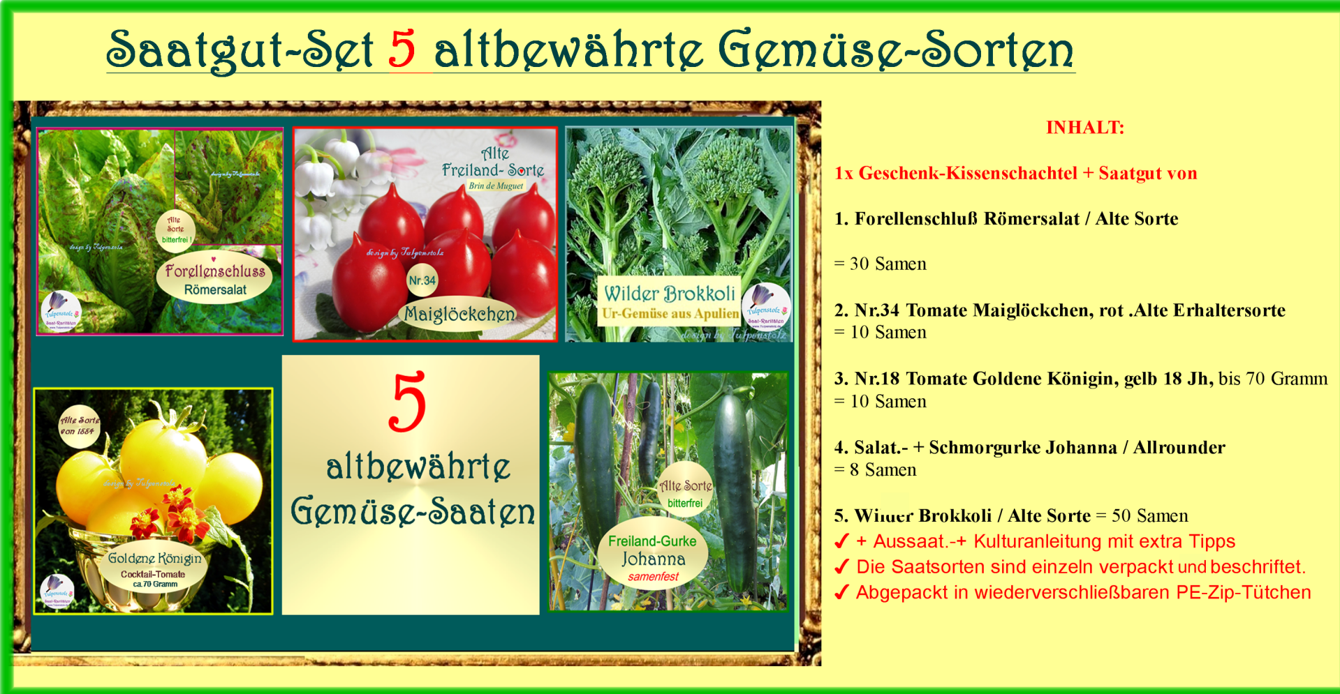 Saatgut Set Gemüse alte Sorten Tulpenstolz Saatraritäten