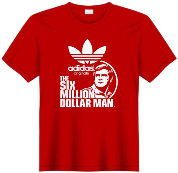Six Million Dollar Man Adi Custom T-Shirt