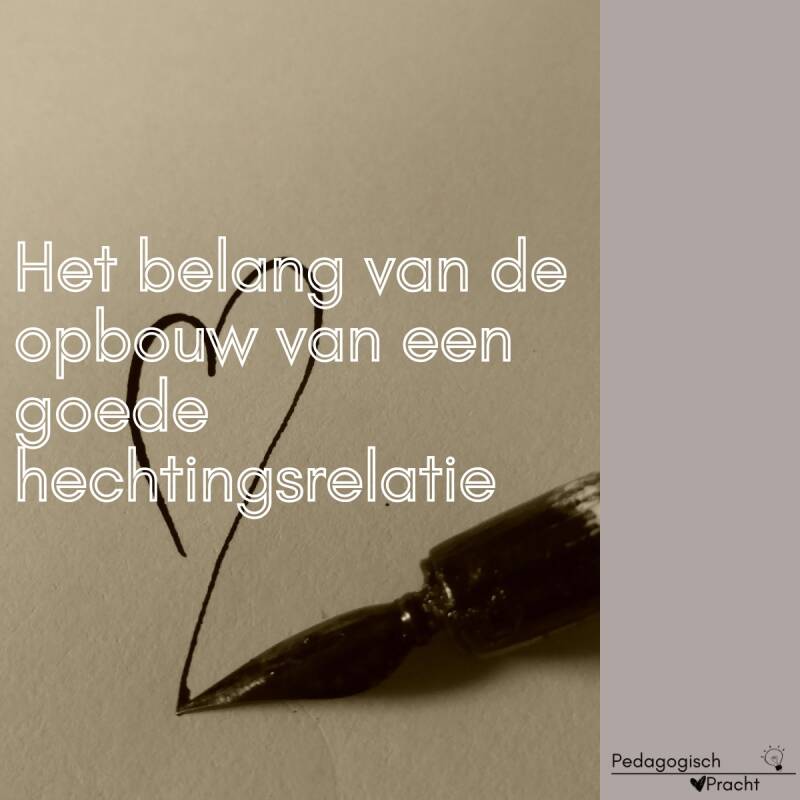 Hechtingsrelatie opbouwen kinderopvang 